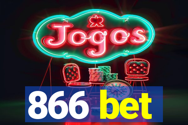 866 bet